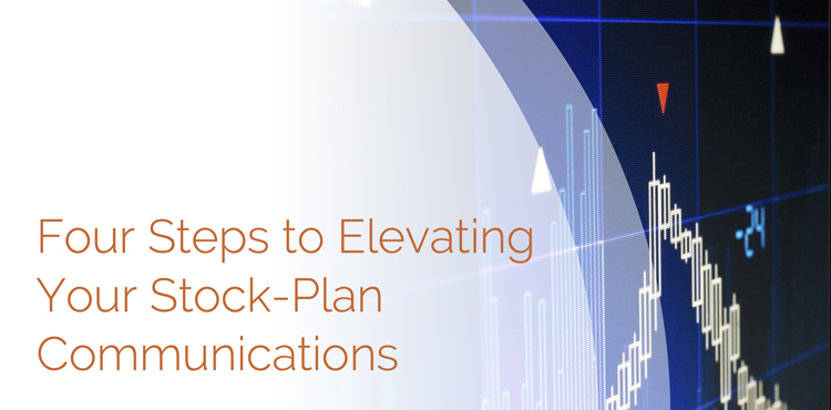 0030 Whitepaper Four Steps To Elevating Your Stock Plan Communications